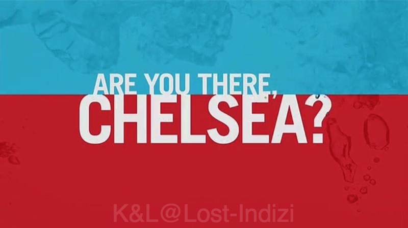 Are you there, Chelsea