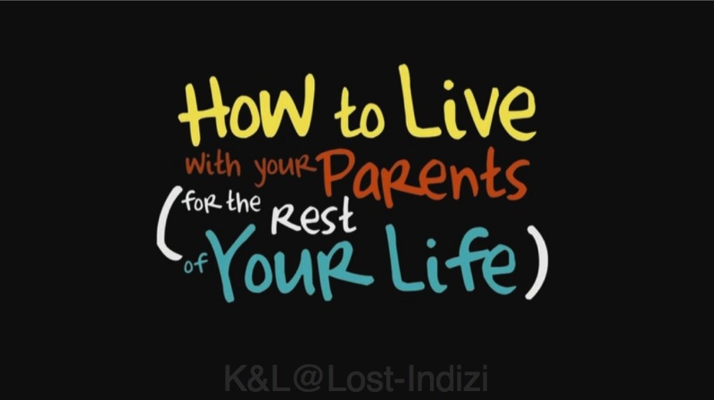 How to Live with Your Parents