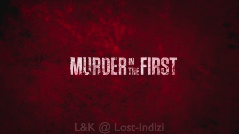 Murder in the first