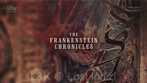 The Frankenstein Chronicles